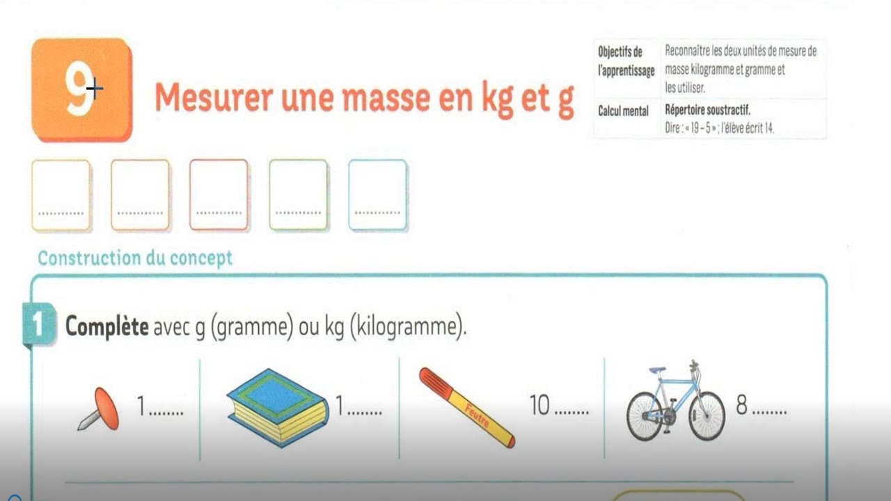 Mesurer une masse en kg et g pour comprendre les maths ce1 ce2