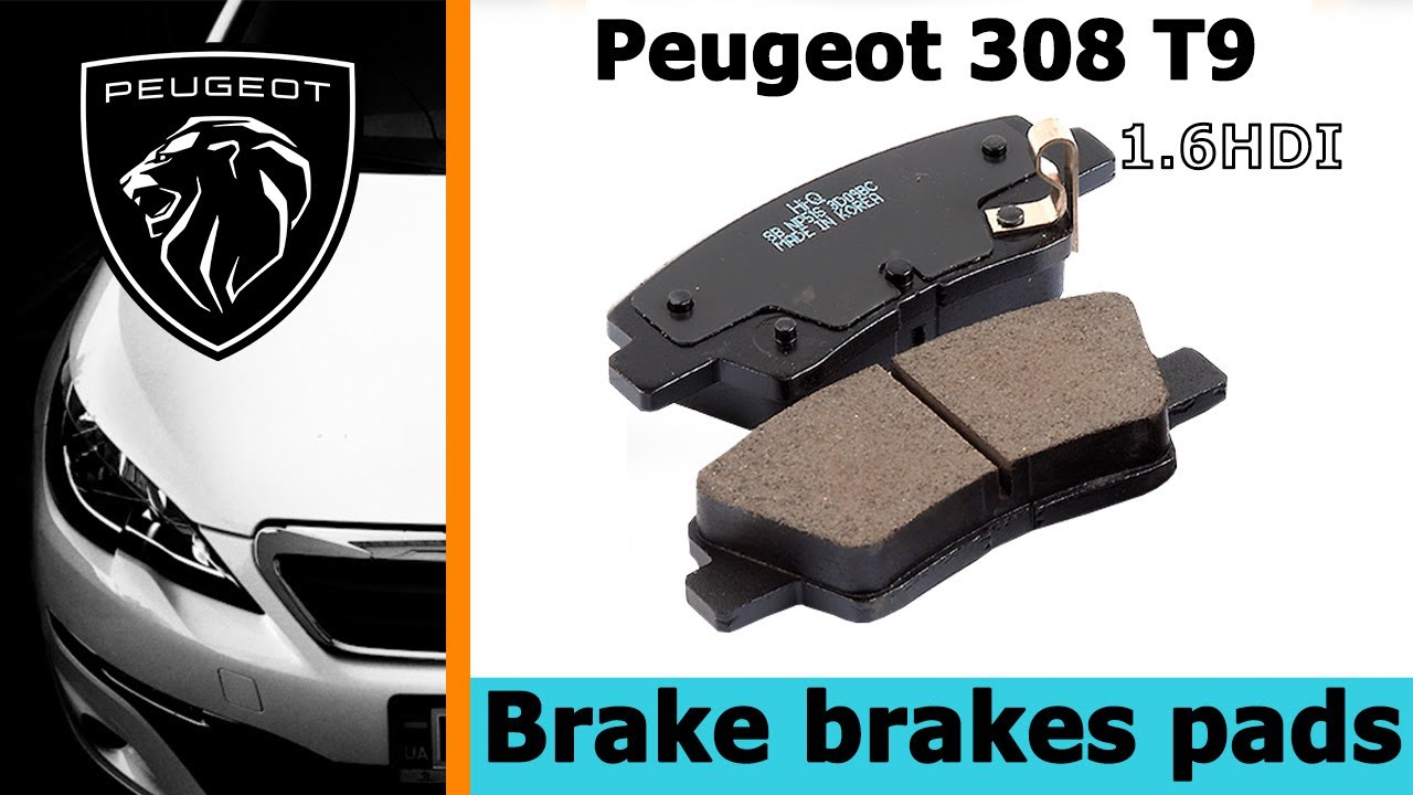 Замена тормозных колодок для Peugeot 308 1.6 hdi