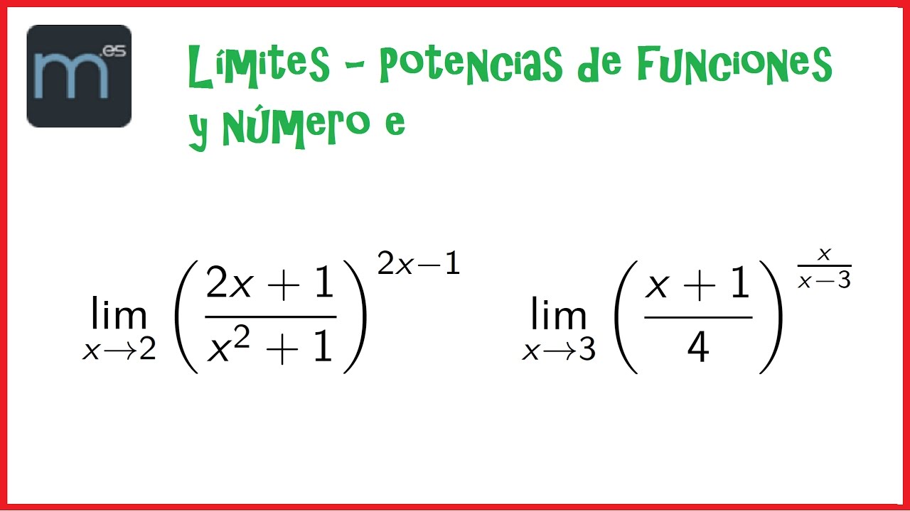 Límites de funciones - Potencias y número e (Bachillerato)