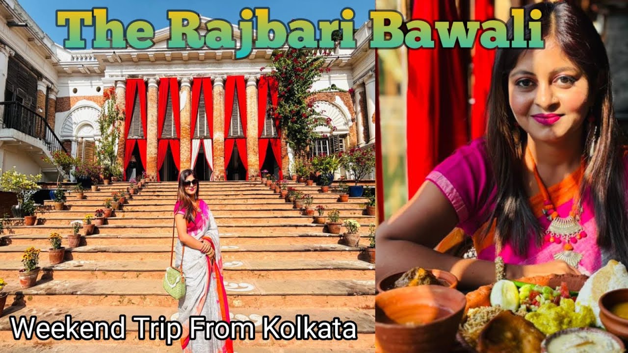 Bawali Rajbari | Day Trip to Bawali Rajbari | Zamindari Thali | weekend Trip from Kolkata | Details 