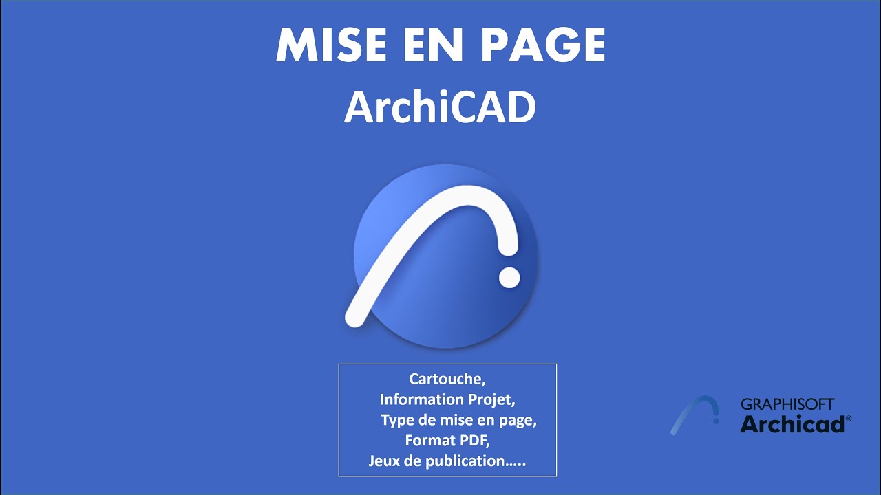 Réglage de la MISE EN PAGE -4/5- #ArchiCAD