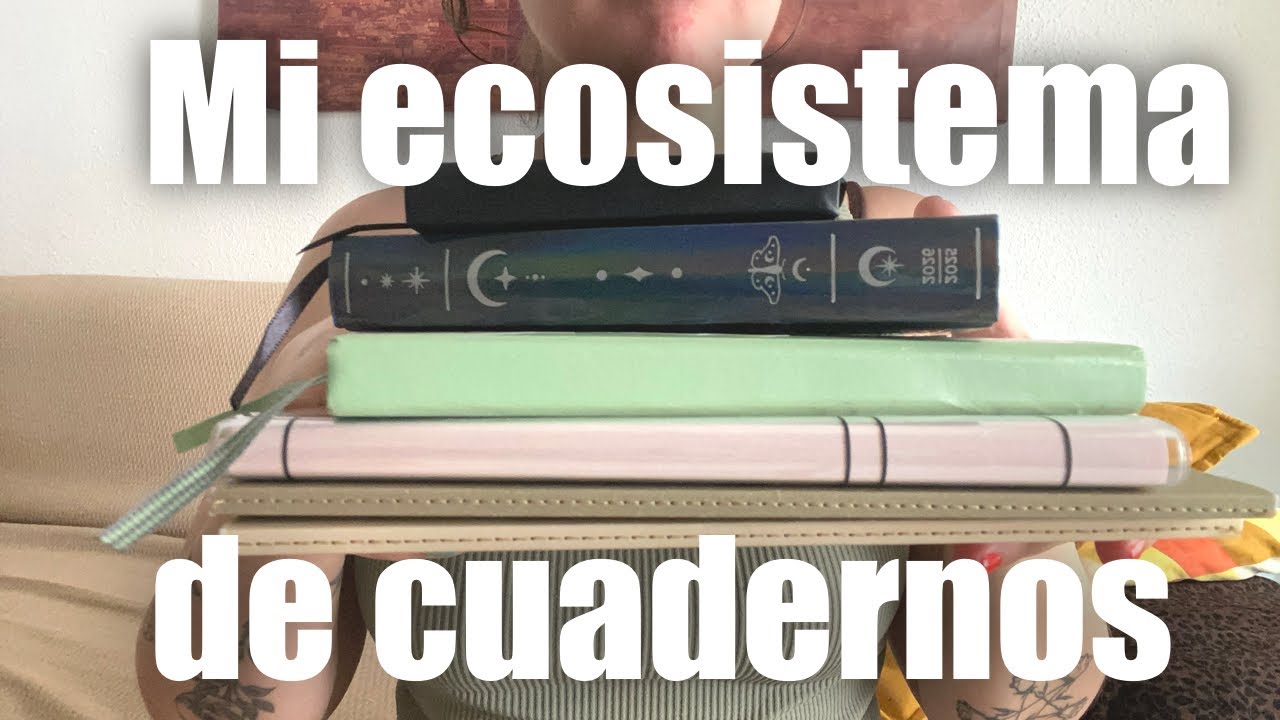 Verano desde mi escritorio | ep.02 📙Mi ecosistema de libretas