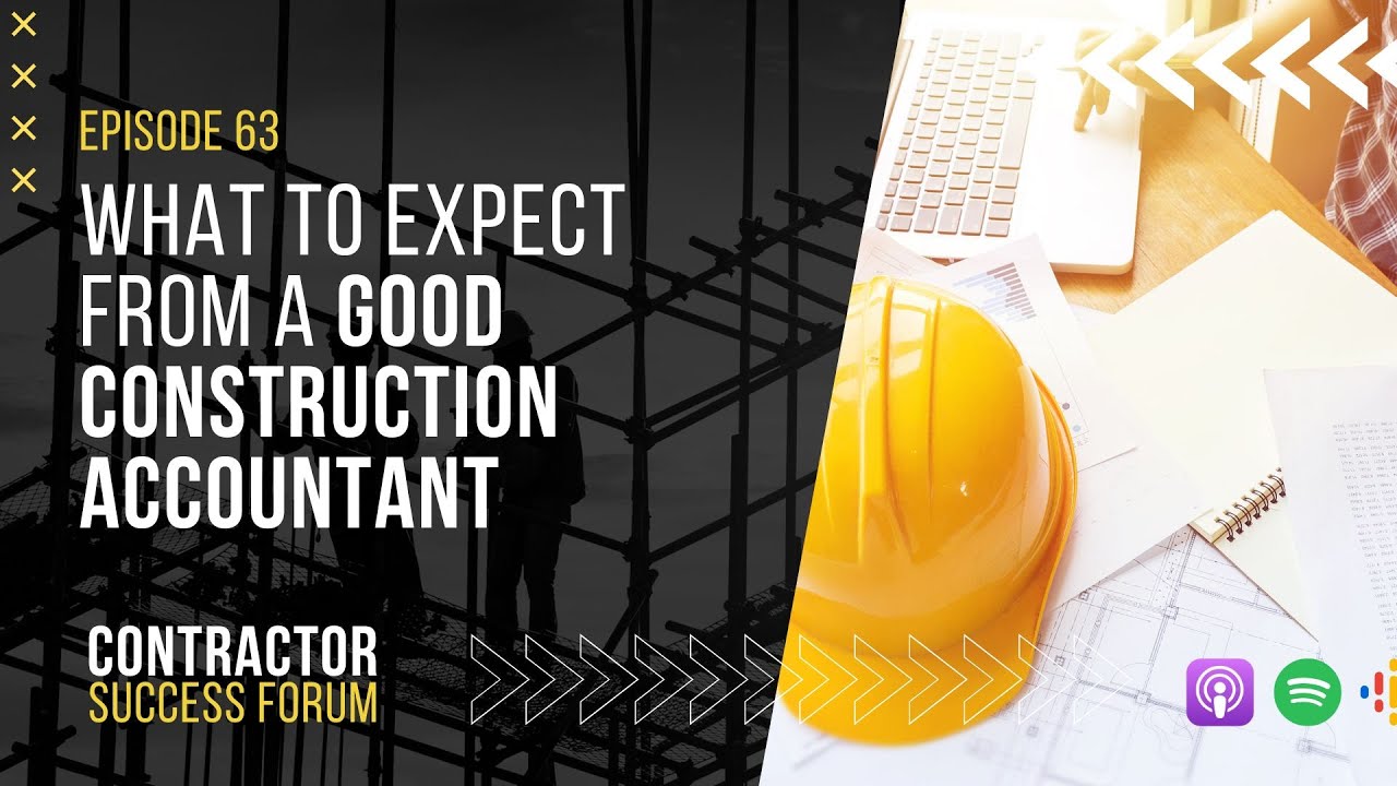What to expect from a good construction accountant
