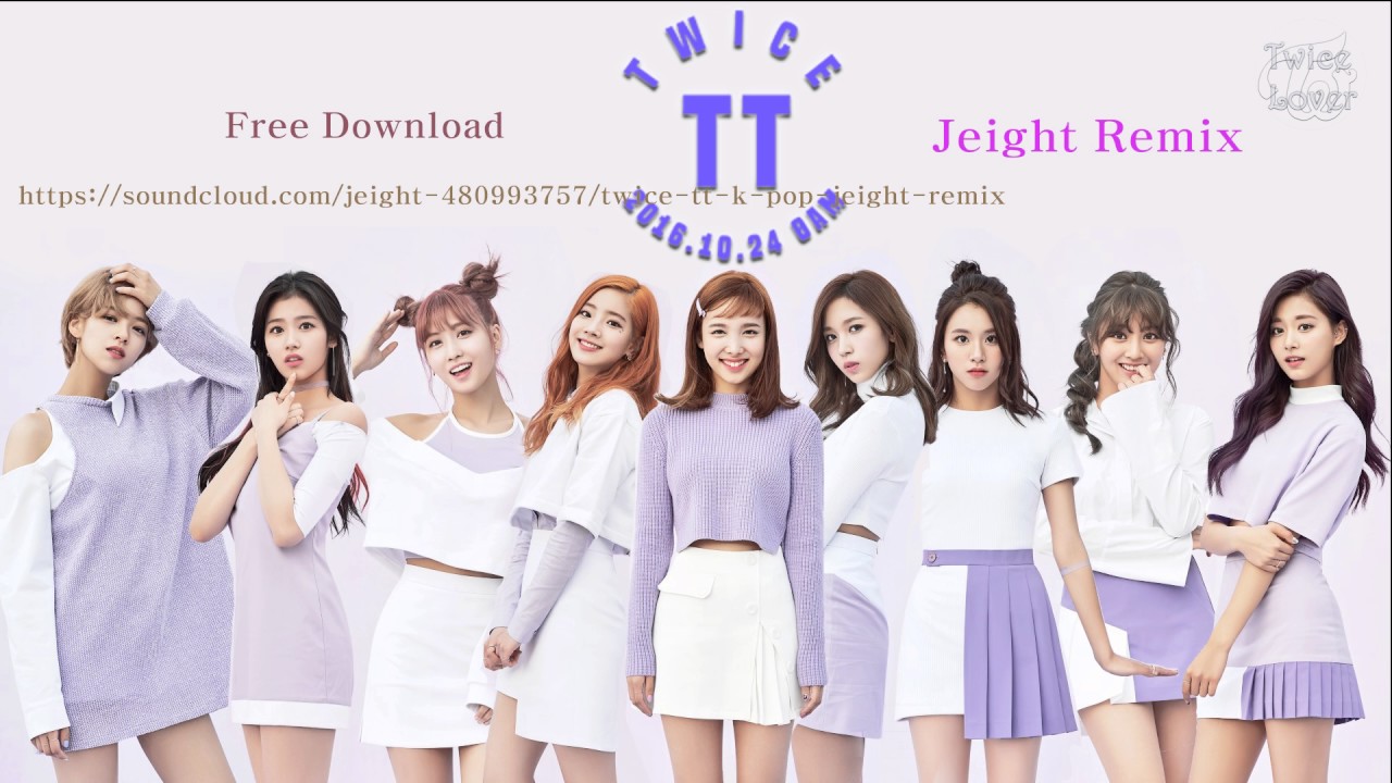 Twice(트와이스) - TT (K-pop Jeight Remix)