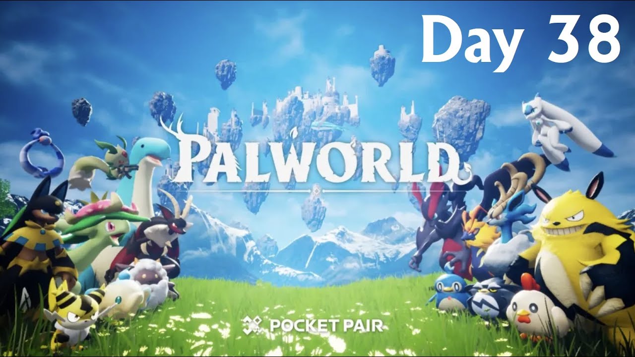 Palworld Day 38