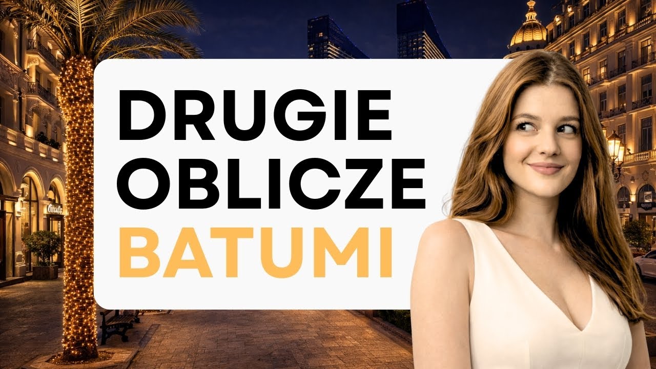 Batumi, jakiego nie znasz