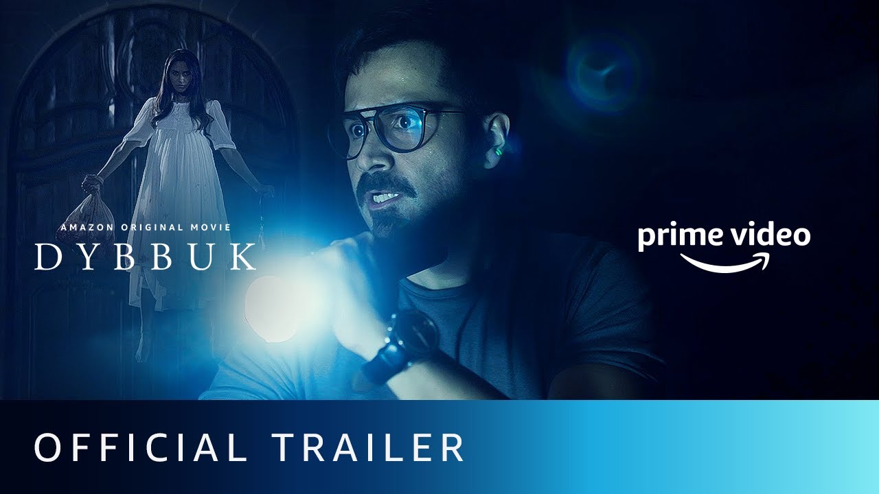 Dybbuk - Official Trailer | Emraan Hashmi, Nikita Dutta, Manav Kaul | New Horror Movie 2021 | Oct 29