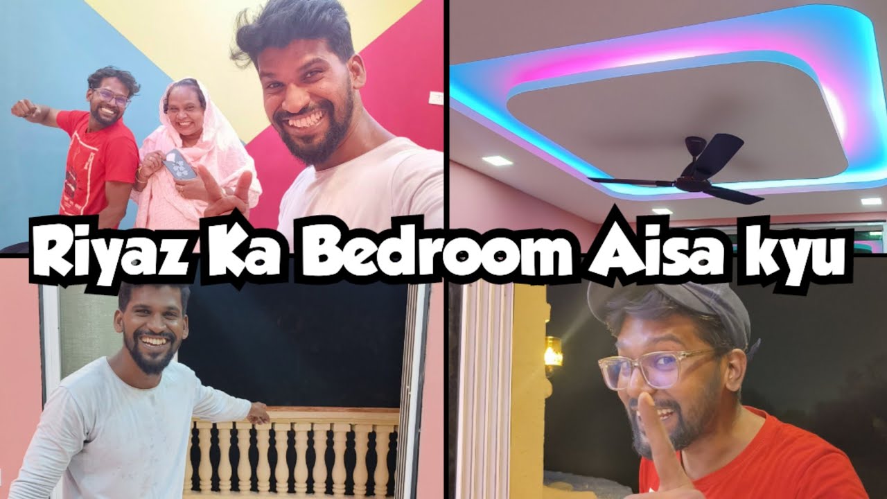 Riyaz Ka Bedroom Aisa Kyu😊