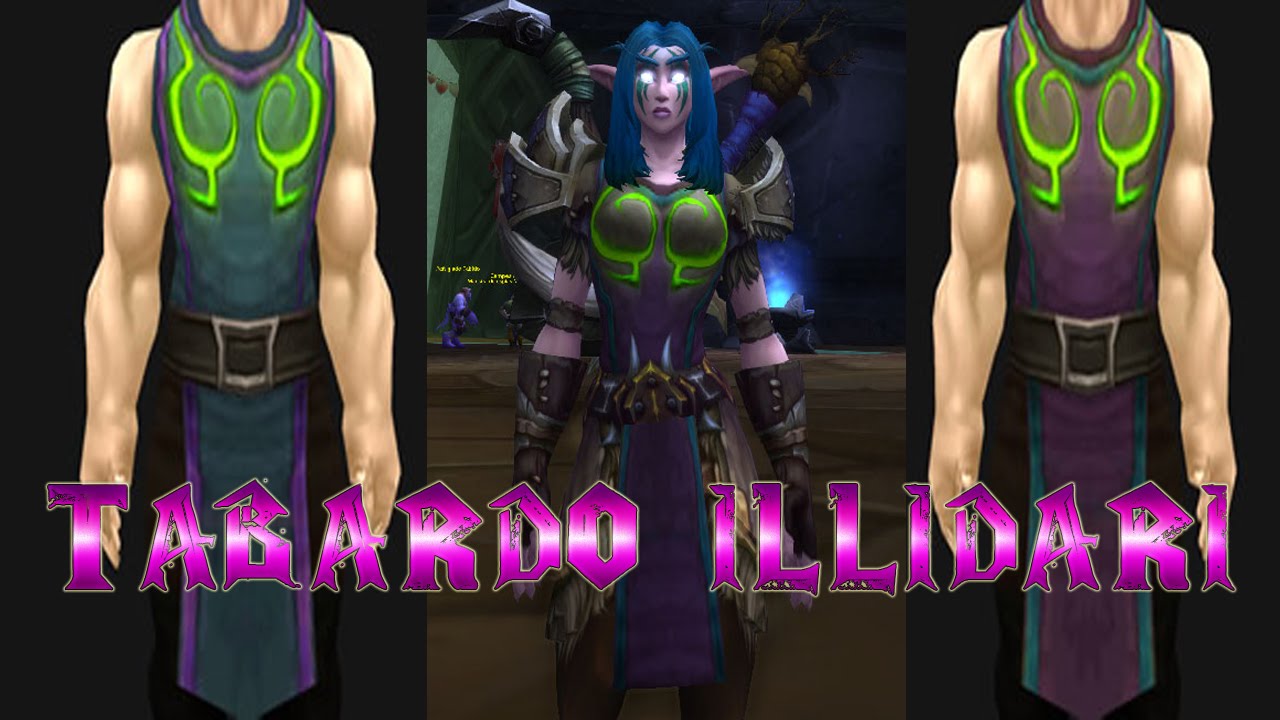 Como Conseguir Tabardo Trofeo de los Illidari (World of Warcraft)