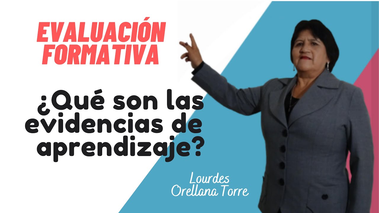 ¿Qué es una evidencia de aprendizaje?