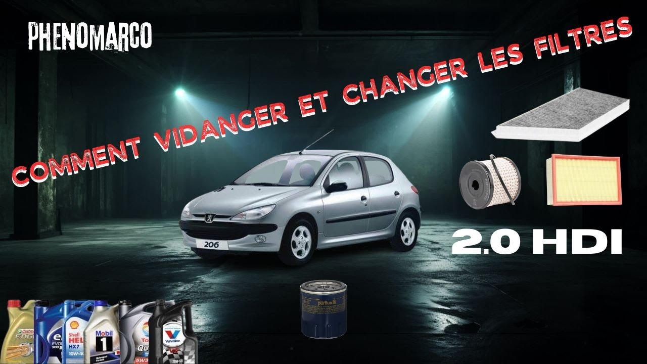 VIDANGE + FILTRES SUR 206 2.0 HDI