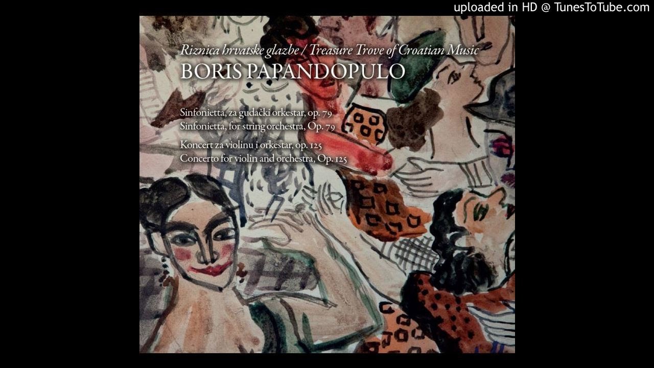 Boris Papandopulo: Sinfonietta, za gudački orkestar op. 79 - Perpetum mobile