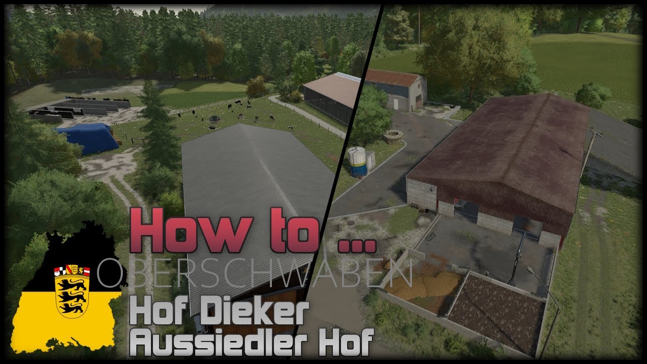 LS22 Map OBRESCHWABEN HOW TO ... Vorstellung / HOF DIEKER und AUSSIEDLER HOF