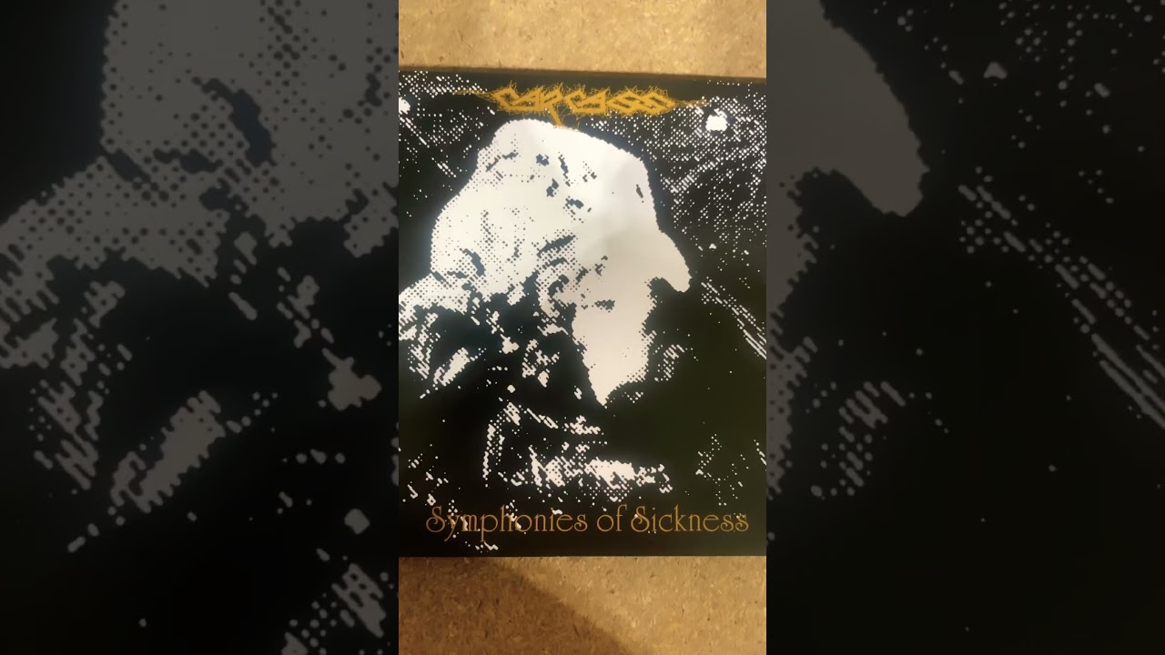 Carcass Symphonies of Sickness CD