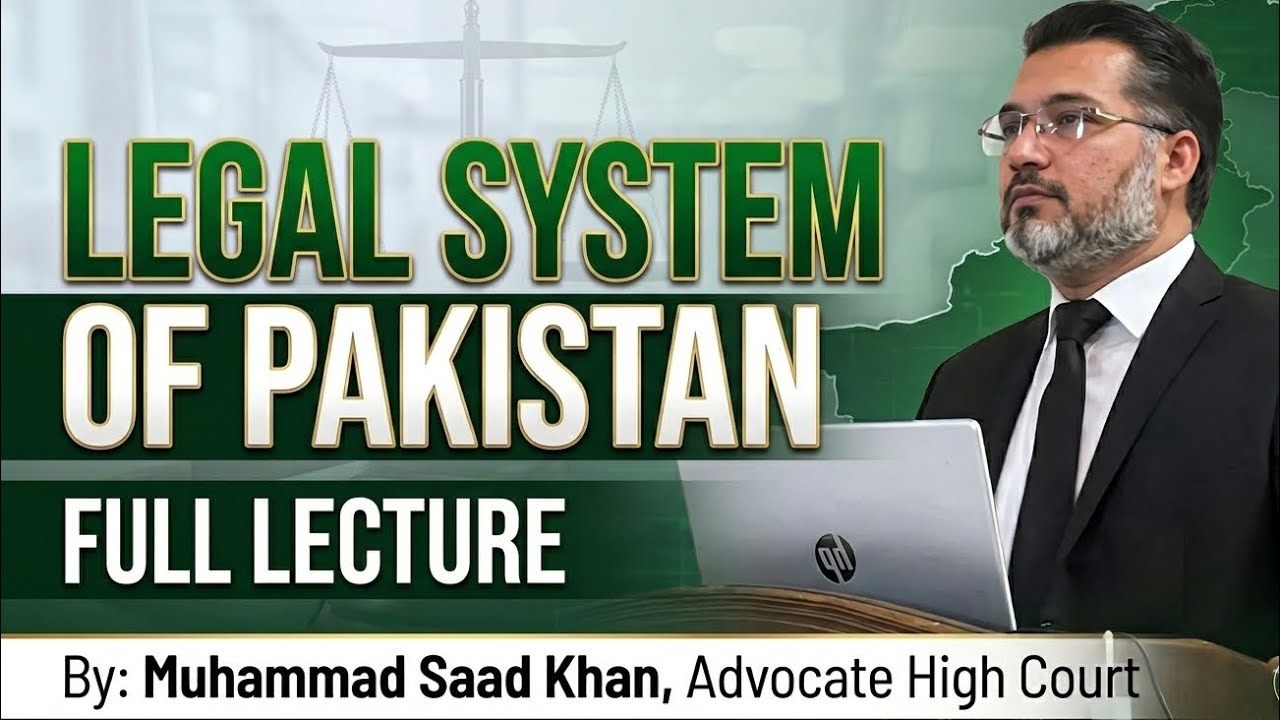 Legal System of Pakistan by Muhammad Saad Khan, AHC