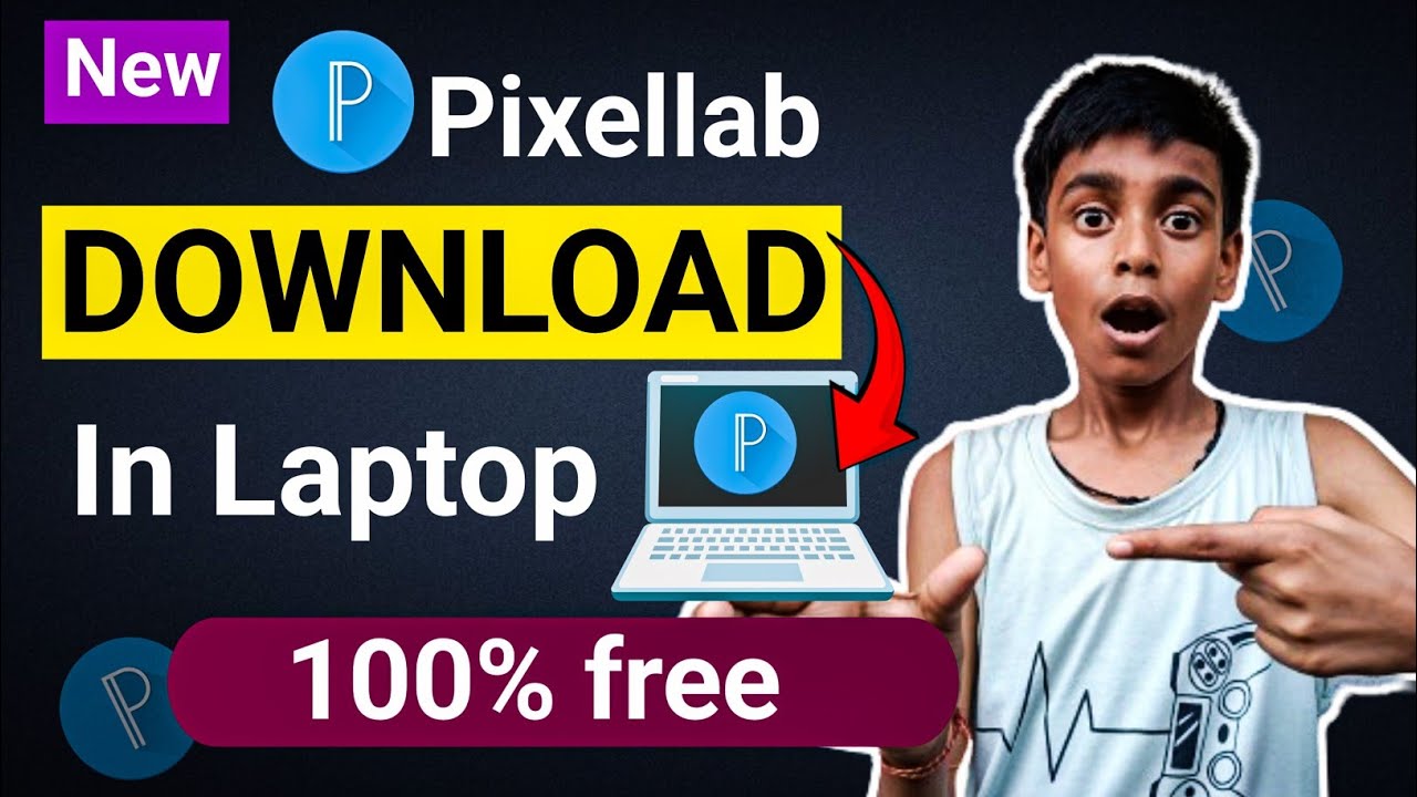 PIxelLab for PC | How to Download Pixellab on PC | Install Pixellab in Laptop