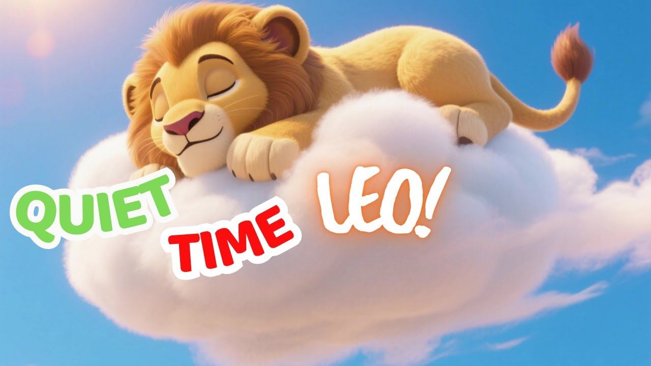 Leo Learns Quiet Time | Calm Down Story