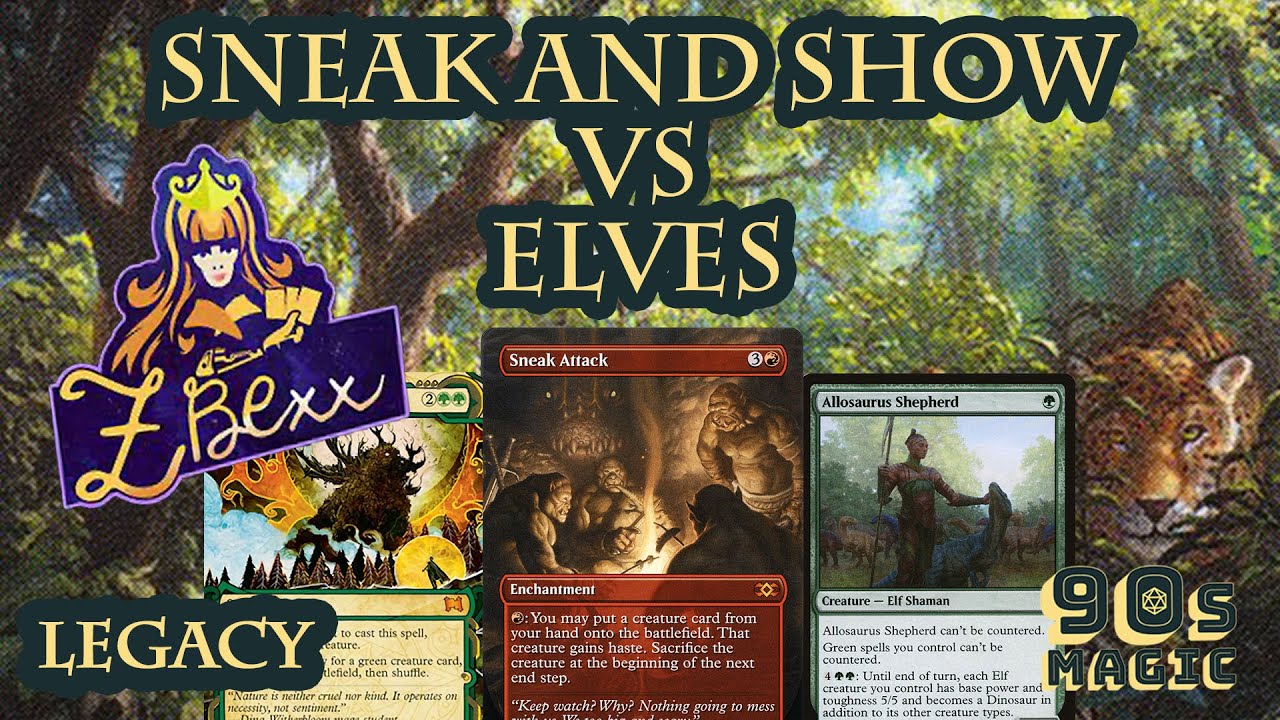 Sneak and Show vs Elves [MTG Legacy]