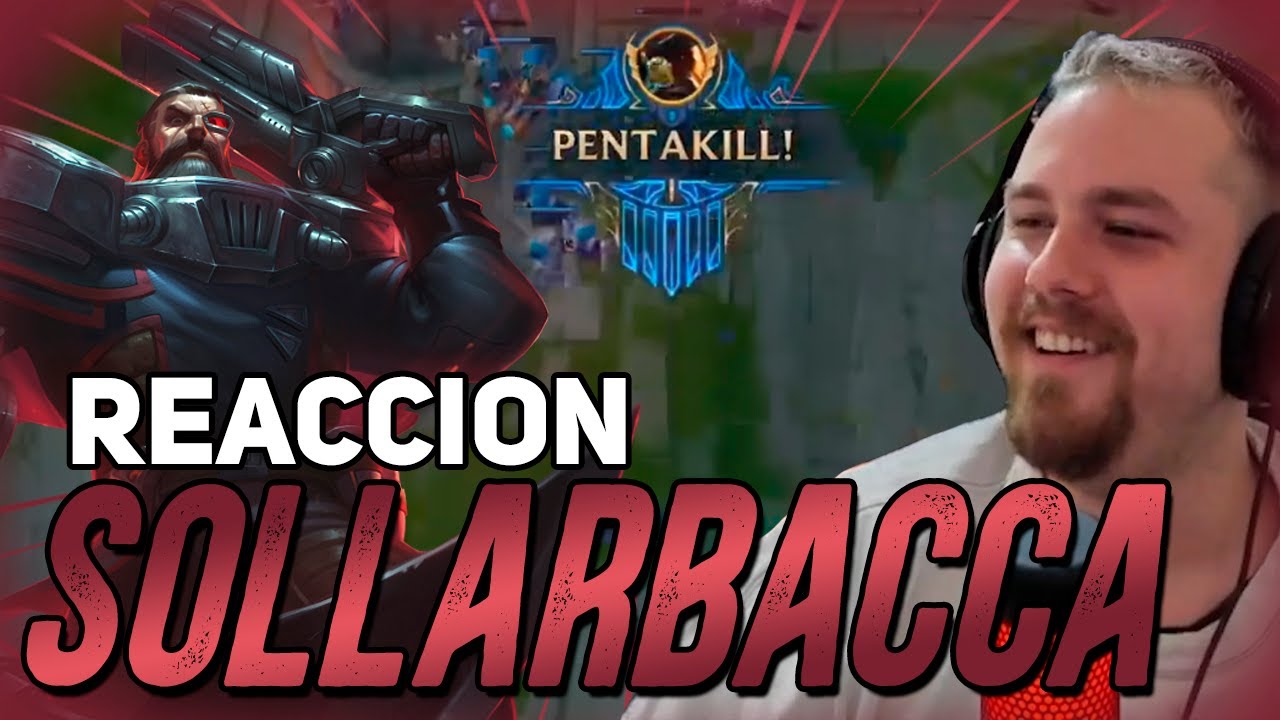 REACCIONO AL MEJOR GANGPLANK DEL MUNDO (SOLARBACCA) - LEAGUE OF LEGENDS