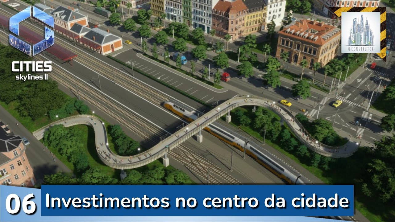 Passarela e novos investimentos - Cities: Skylines 2 | Ep.06 #citiesskylines