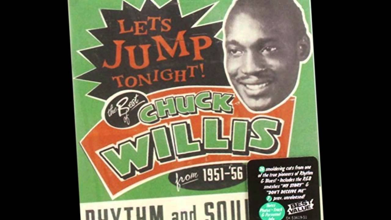 Chuck Willis ::::: My Baby.