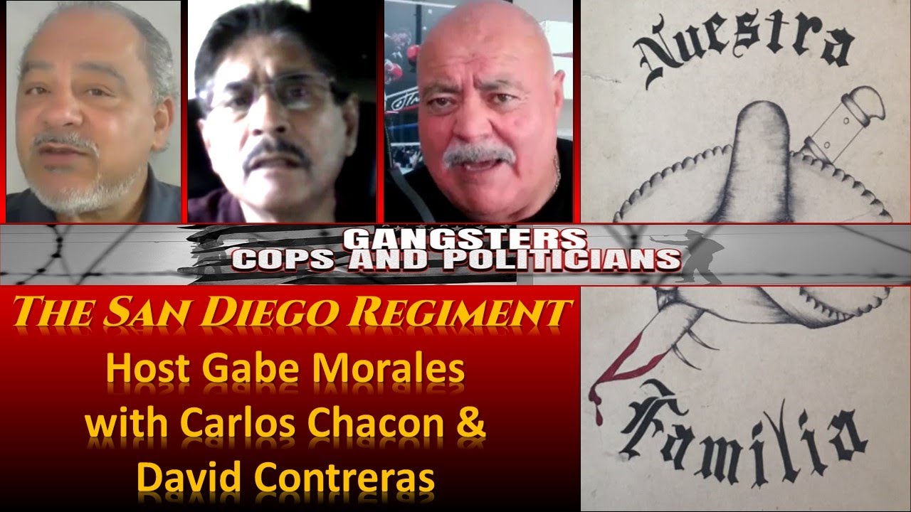 The San Diego Regiment of La Nuestra Familia