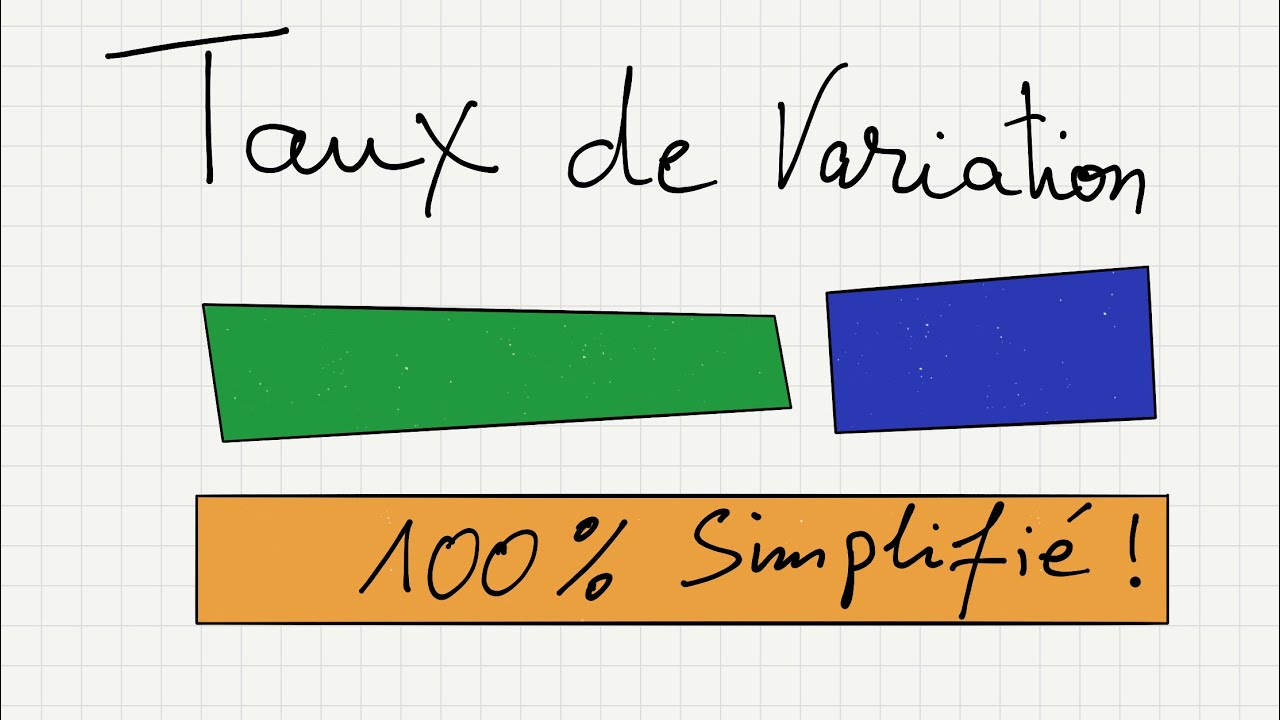 ✅ Question importante : comment calculer un taux de variation ?