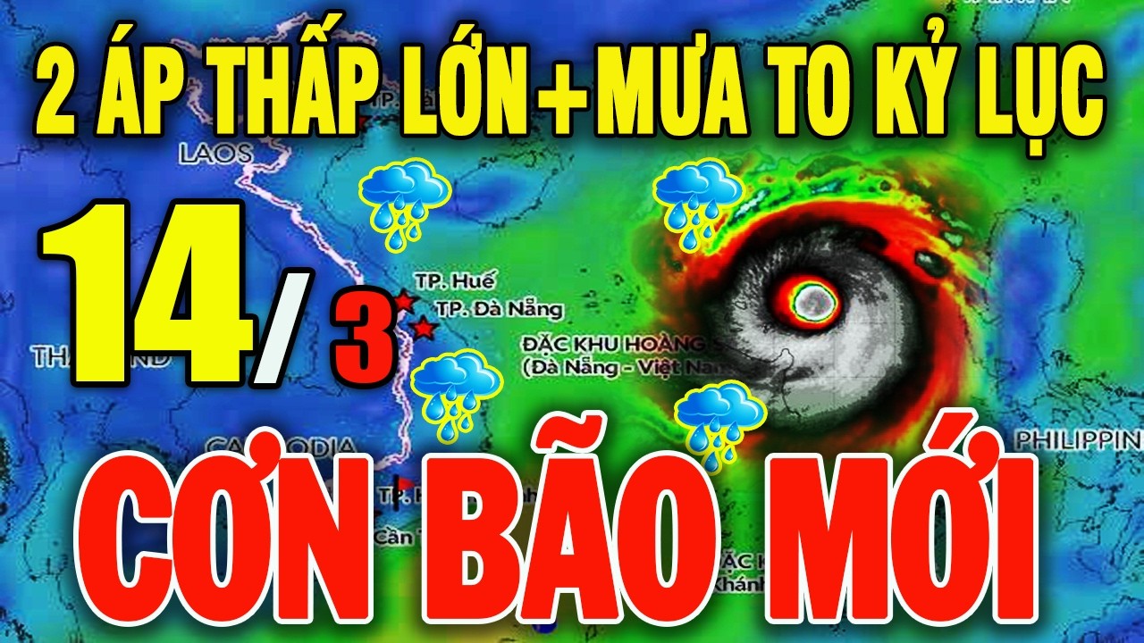 🔴[Trực Tiếp] TIN BÃO KHẨN 14/3: Áp thấp , gió mạnh,mưa rét diện rộng#baoso1 #thoitiet
