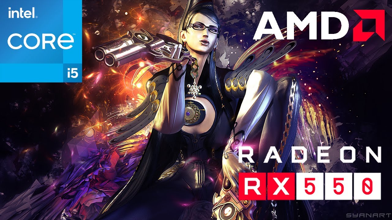 Bayonetta - I5 3570 + RX 550 2GB + 8GB RAM