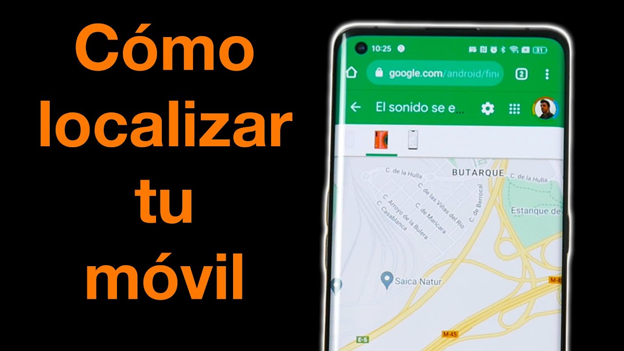 C&Oacute;MO encontrar tu m&oacute;vil PERDIDO o ROBADO