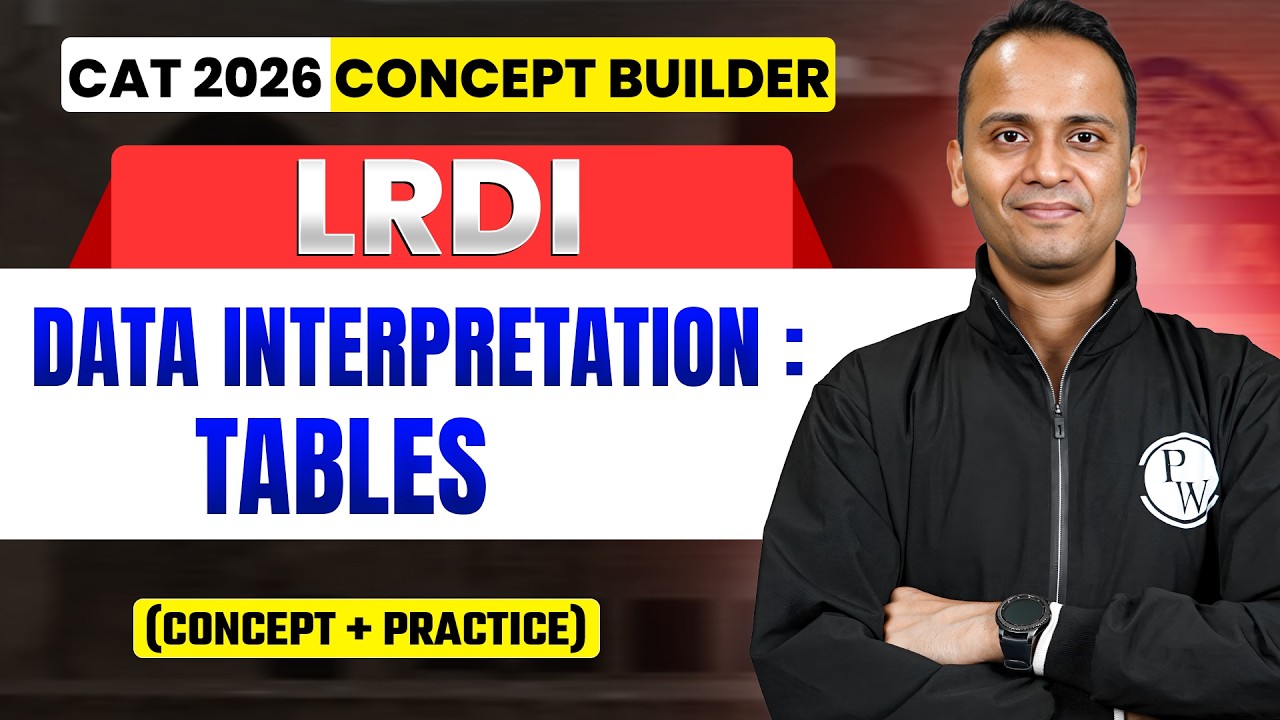 Data Interpretation : Tables | LRDI for CAT 2026 | Concept + Practice | MBA Wallah English