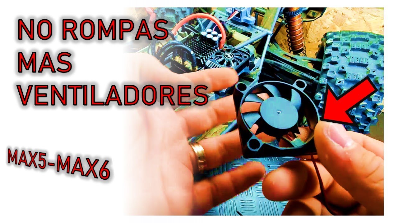 TE ENSEÑO A NO ROMPER MAS VENTILADORES,....  HOBBY WING MAX6-MAX5