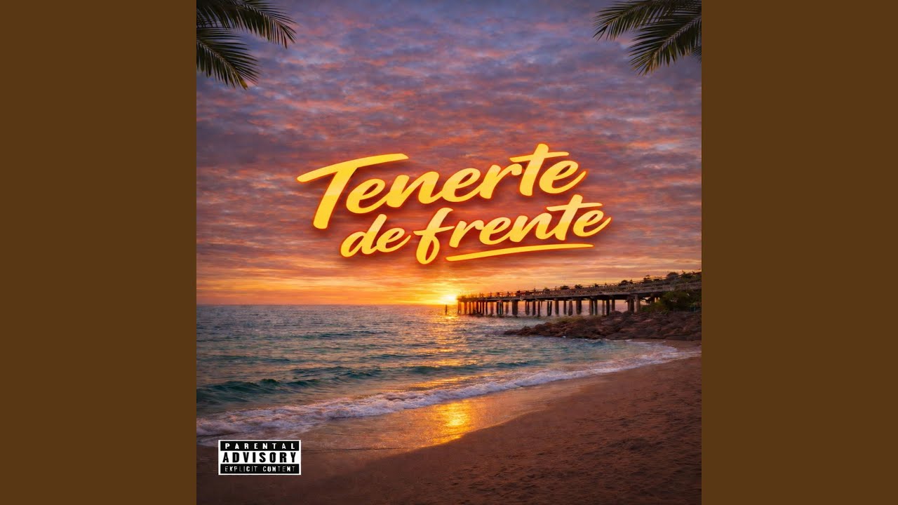Tenerte de Frente