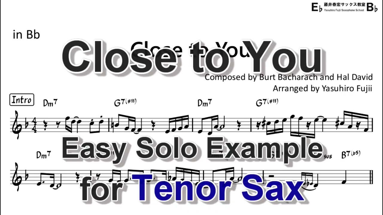 Close to You - Easy Solo Example for Tenor Sax