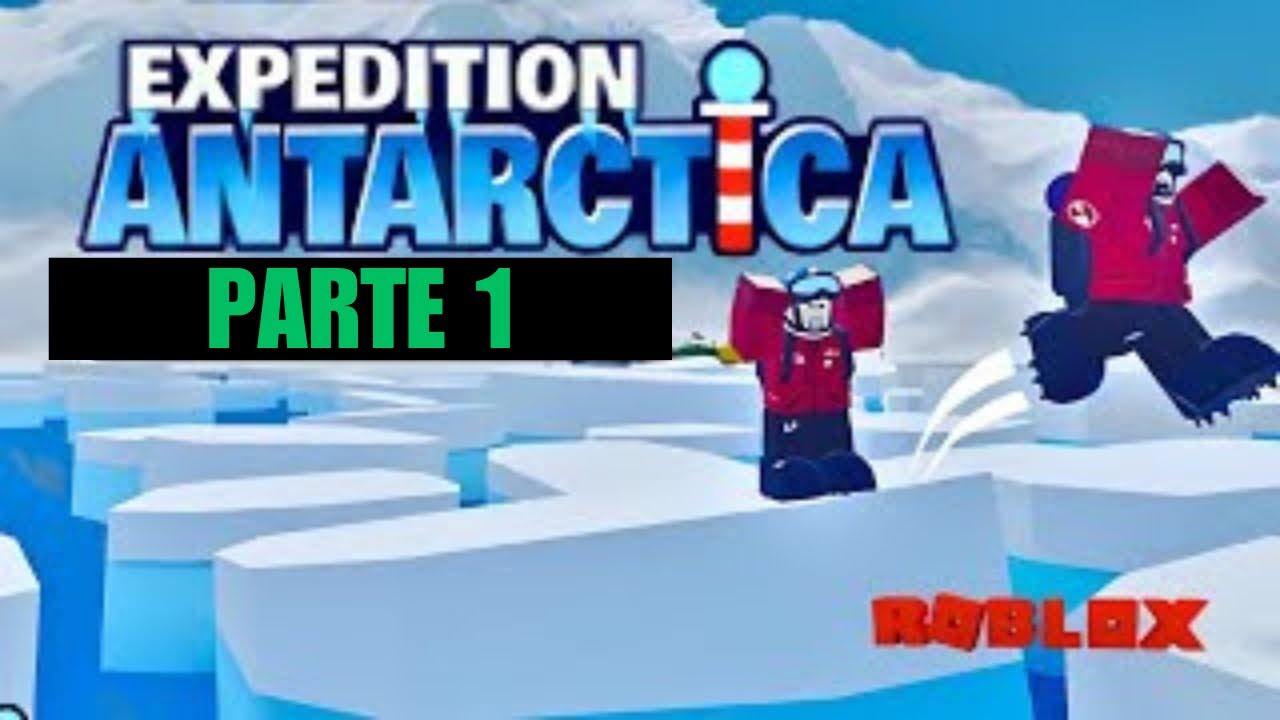 Un viaje con mi amigo youtuber #videoviral #roblox #expeditionantarctica #juegos