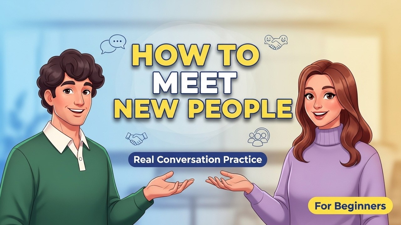 How to Meet New People in English | Real Conversation Practice | For Beginners