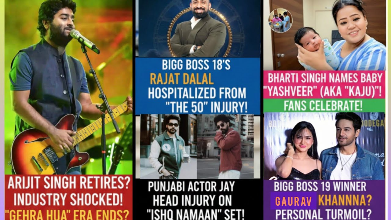 Arijit Singh Retires From Singing? 💔 Rajat Dalal In@jured | Gaurav Khanna Divorce Rumors?
