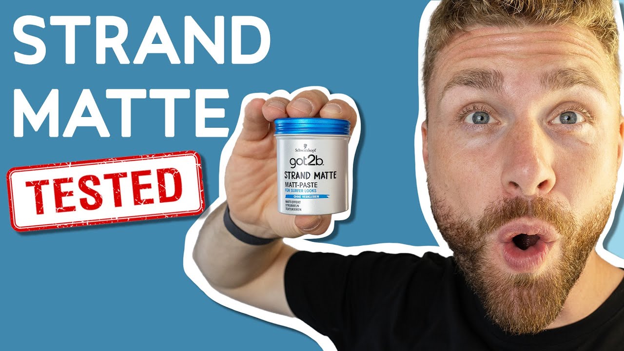 got2b: Strand Matte ● HAARSTYLING PRODUKTTEST
