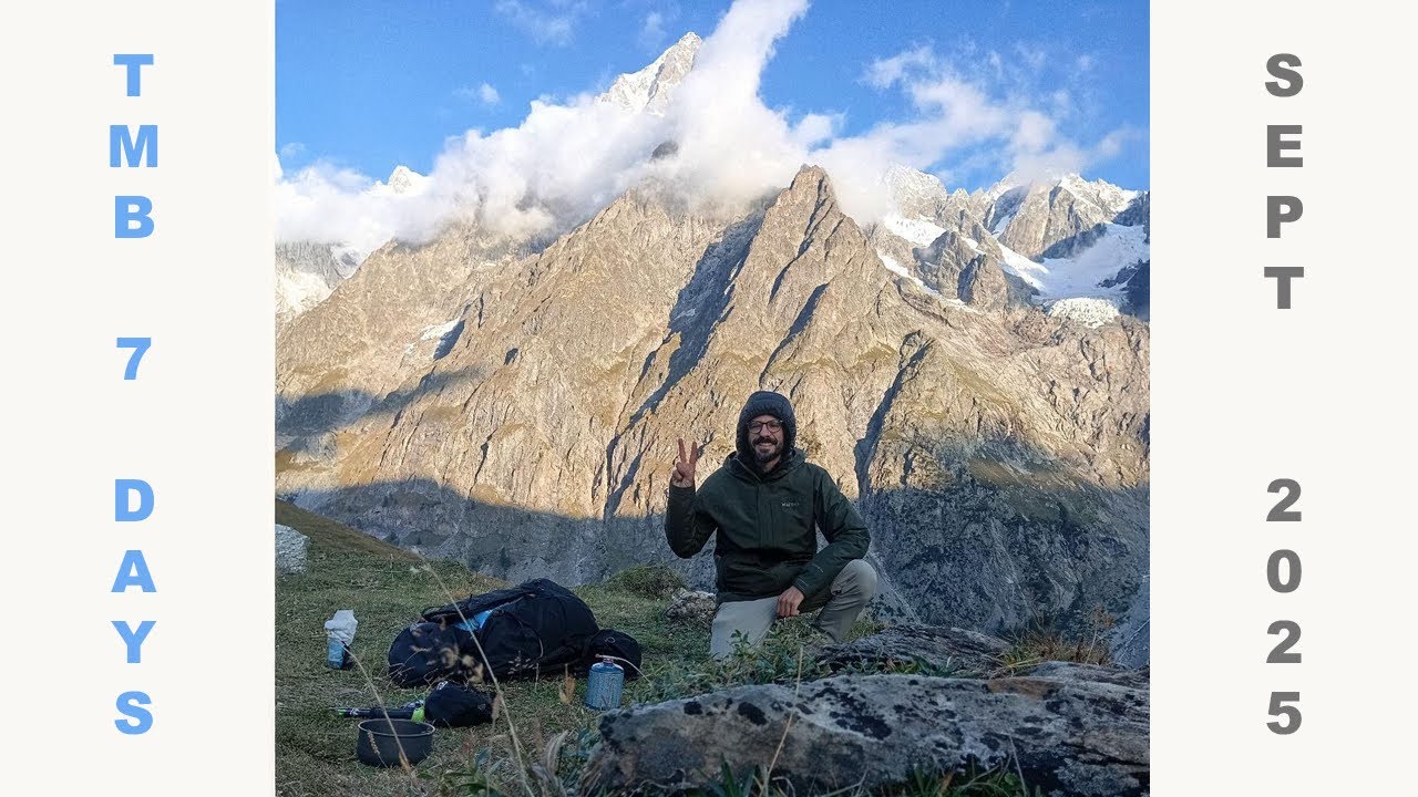 Tour du Mont Blanc Highlights  | Sep. 2025 - 7 Day Camping Journey