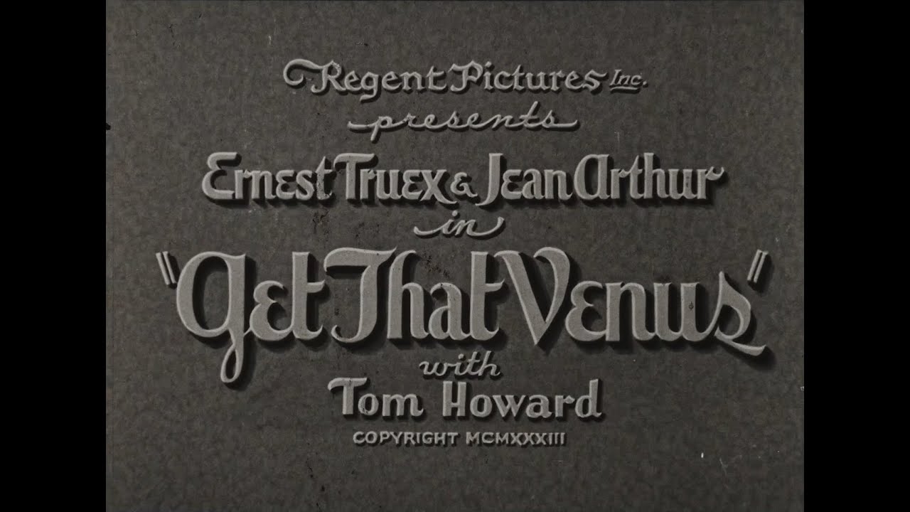 Get That Venus (1933)