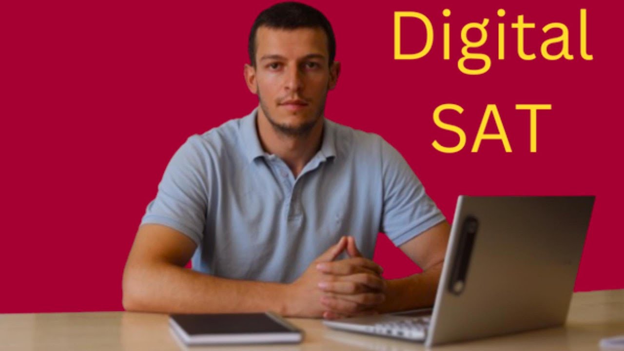 Digital SAT haqqında bilmədikləriniz | by Global Education Platform