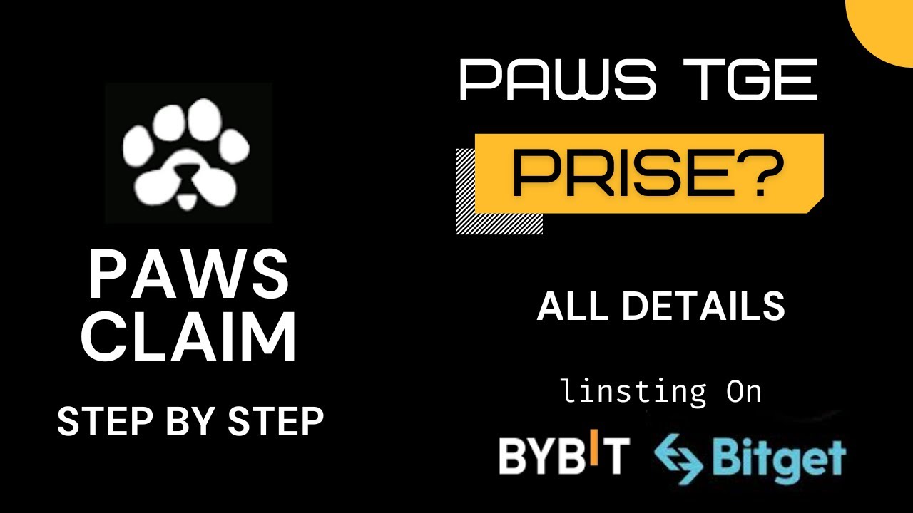 Paws Claiming and paws price prediction paws coin exchange | cryptosmit price prediction
