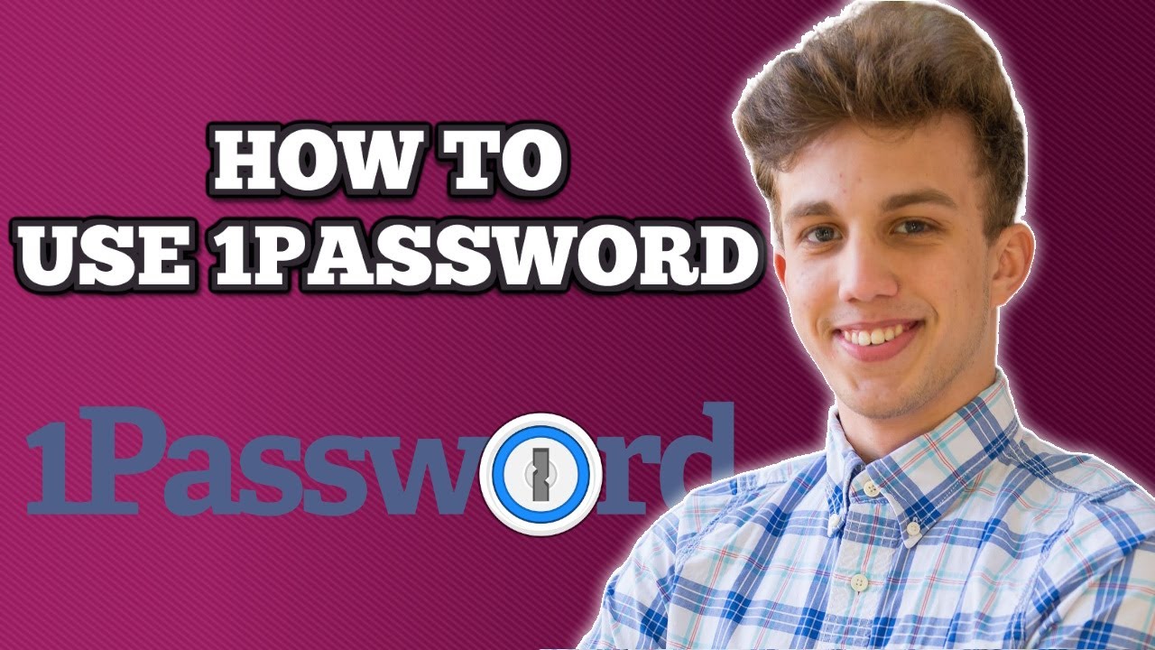 1Password Beginner Tutorial | How To Use 1Password (2024)