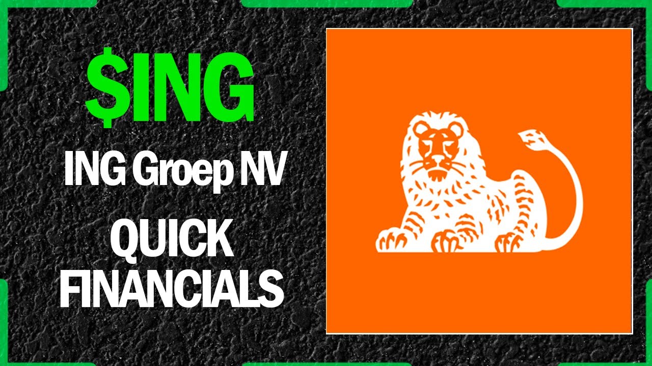 $ING Stock - ING Groep NV | Quick Financials | LAST 12 YEARS
