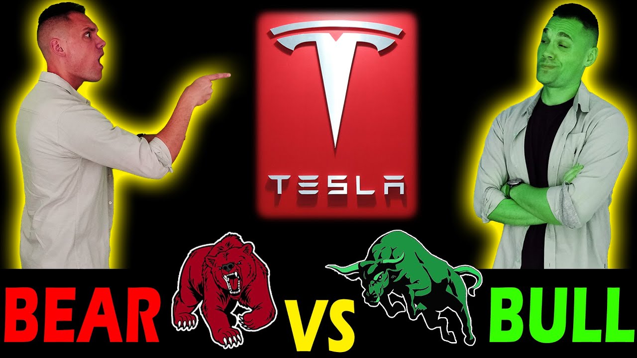 Bear VS Bull: Tesla Stock!
