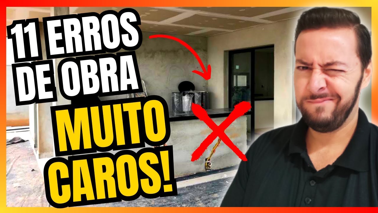 11 ERROS DE OBRA QUE FAZEM PERDER MUITO DINHEIRO NA CONSTRUÇÃO DE CASAS MODERNAS