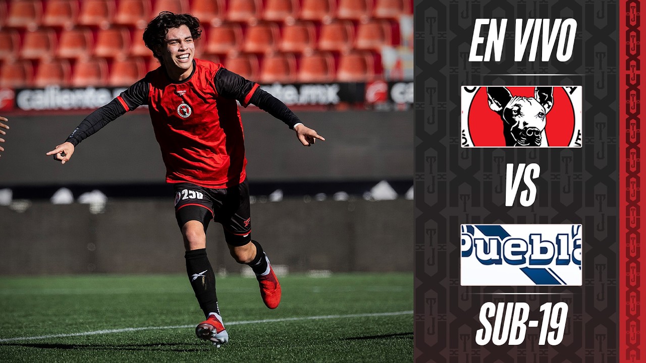 En vivo | Xolos vs Puebla | Sub19