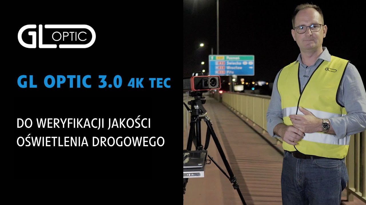 Jak zweryfikować jakość oświetlenia drogowego za pomocą GL Opticam 3.0 4K TEC