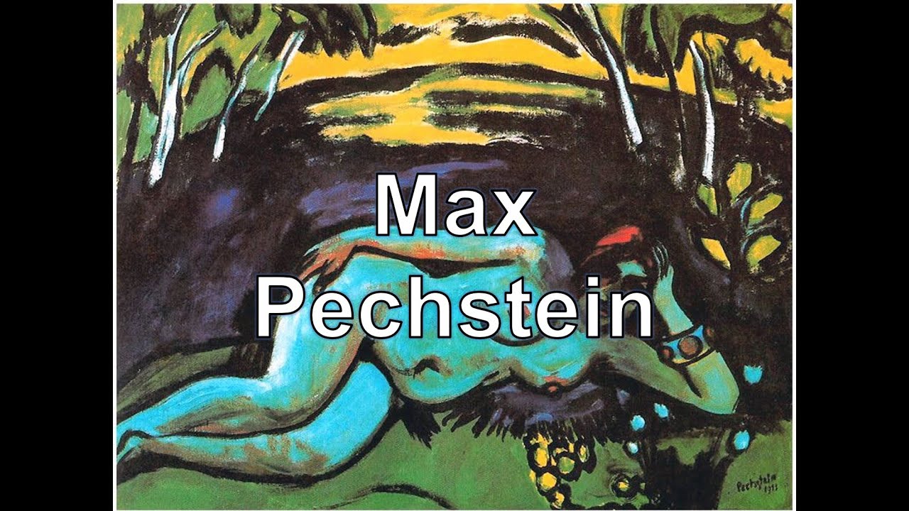 Max Pechstein (1881-1955). Expresionismo. #fauvismo. #puntoalarte