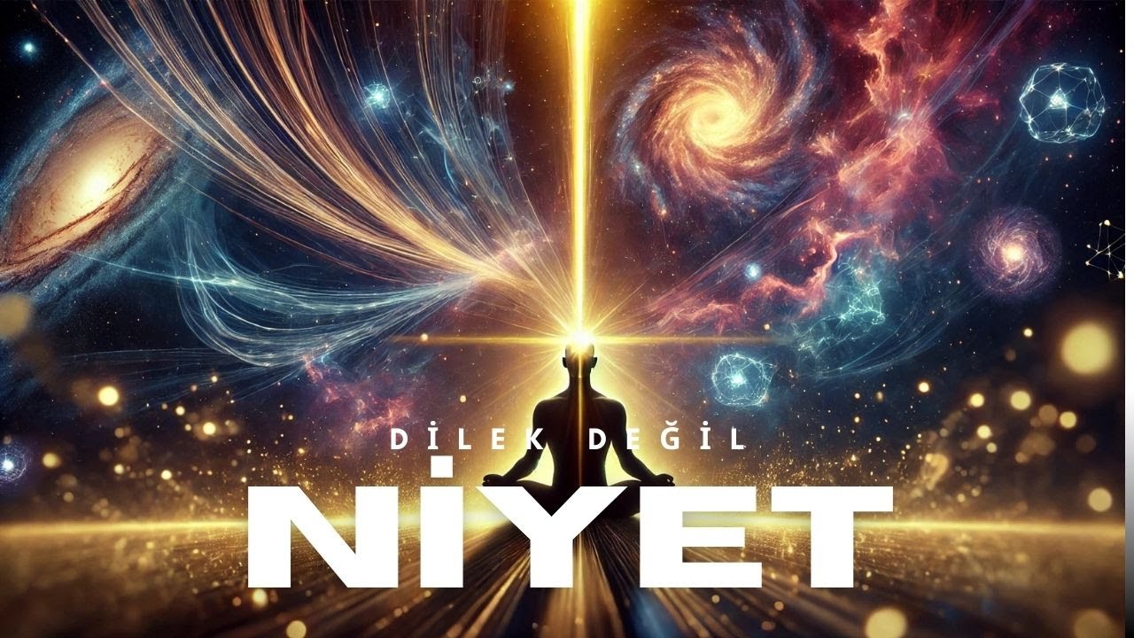 Niyet Etmek Ger&ccedil;ekliği Değiştirir mi? Bilimsel ve Manevi Cevabı